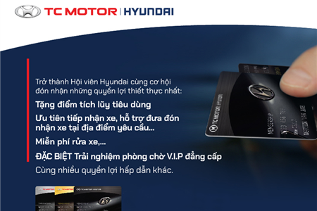 Chương trình Khách hàng thân thiết-Hyundai Membership